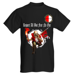 Respect All But Fear No One – Breakthrough Legion Shirt