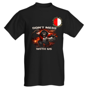 Don’t Mess Tee